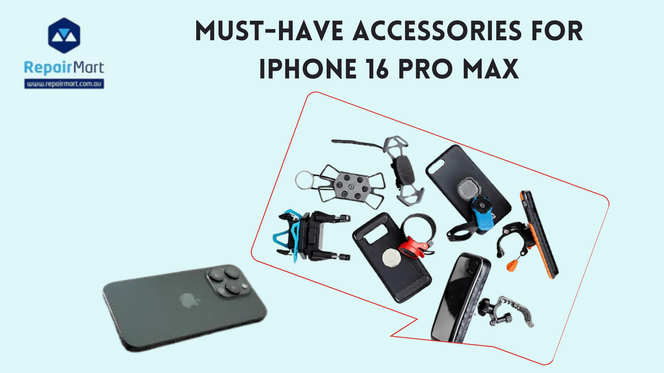 Must-Have Accessories For iPhone 16 Pro Max