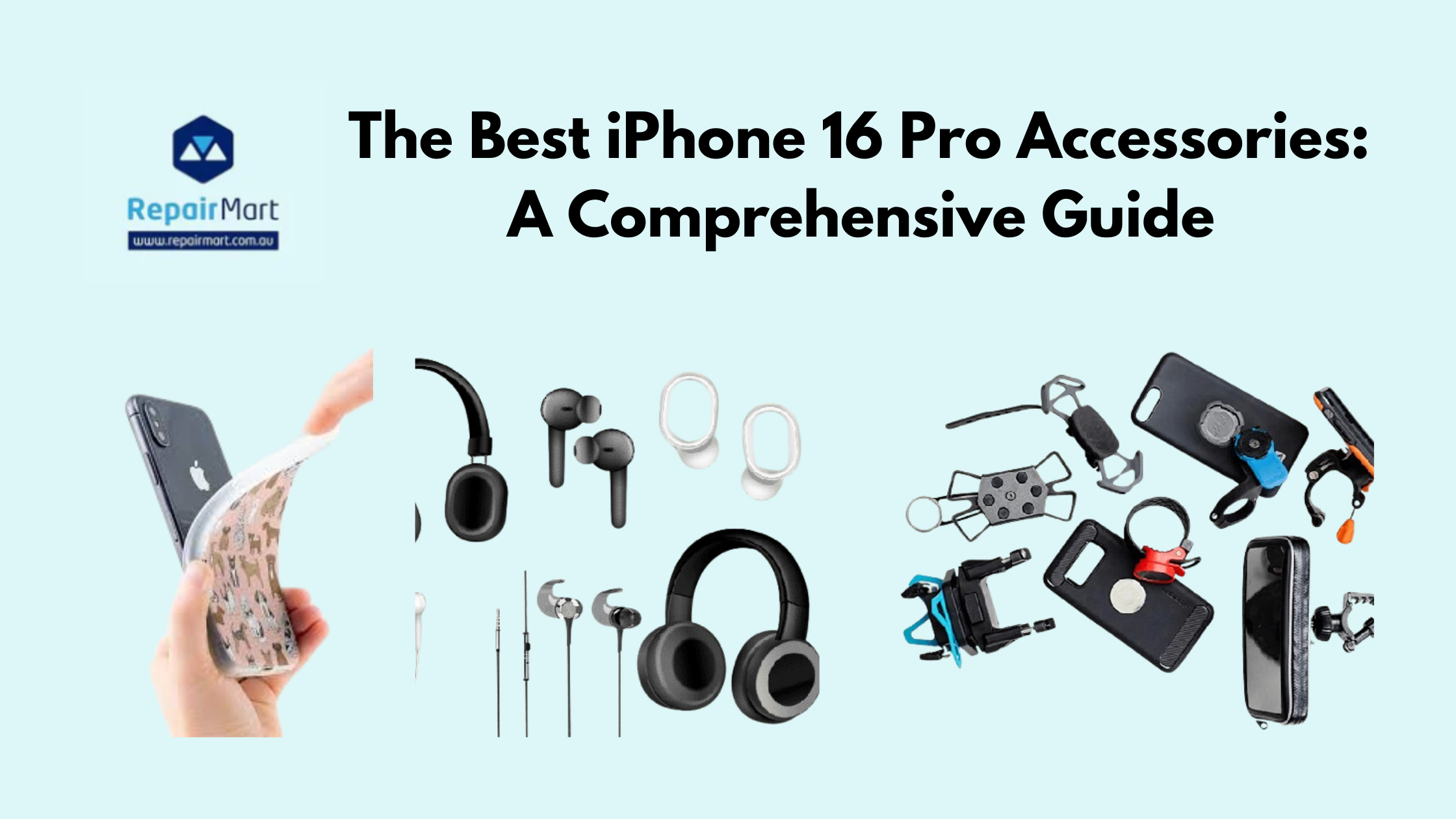 The Best iPhone 16 Pro Accessories: A Comprehensive Guide