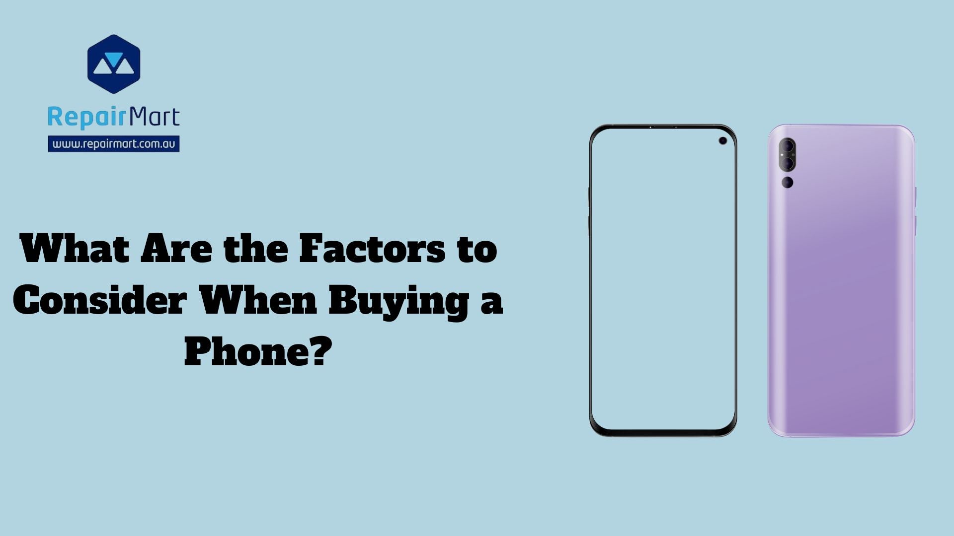 What Are the Factors to Consider When Buying a Phone?