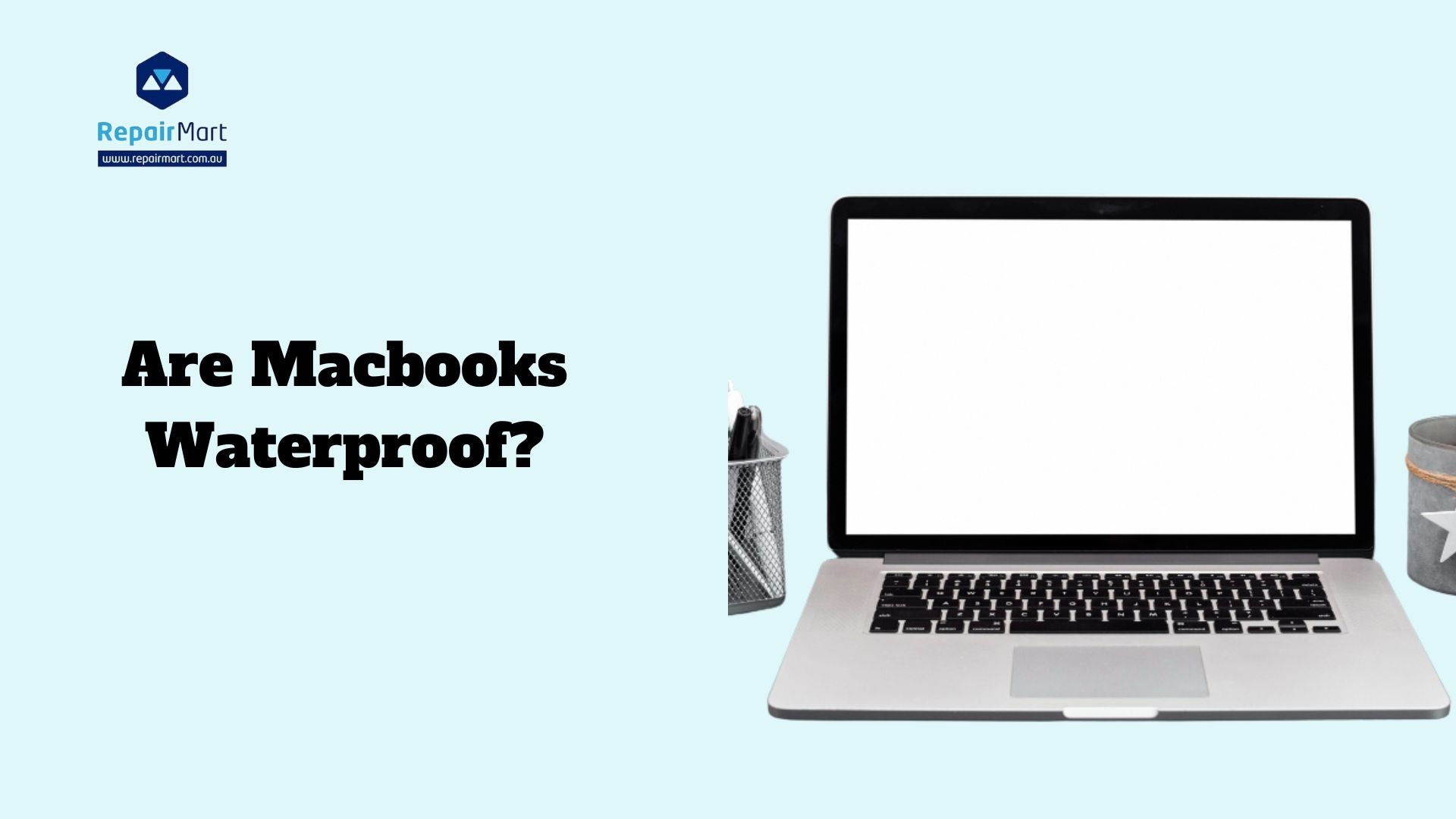 Are Macbooks Waterproof?