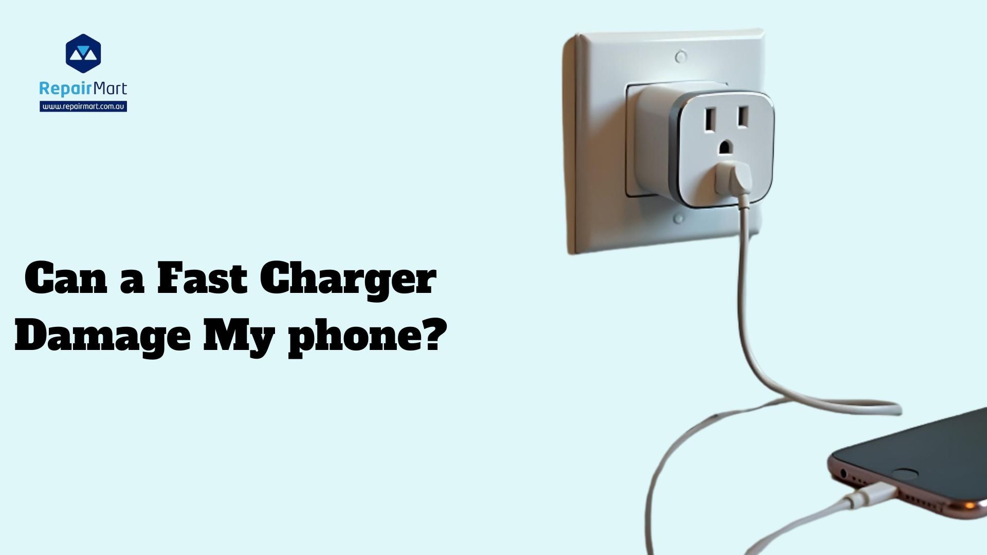 Can a Fast Charger Damage My phone?