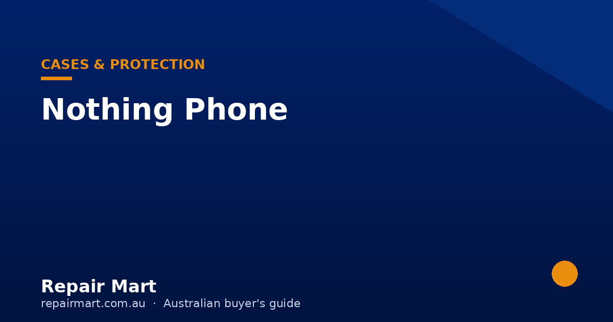 Nothing Phone (3) Accessories in Australia: The Complete Guide