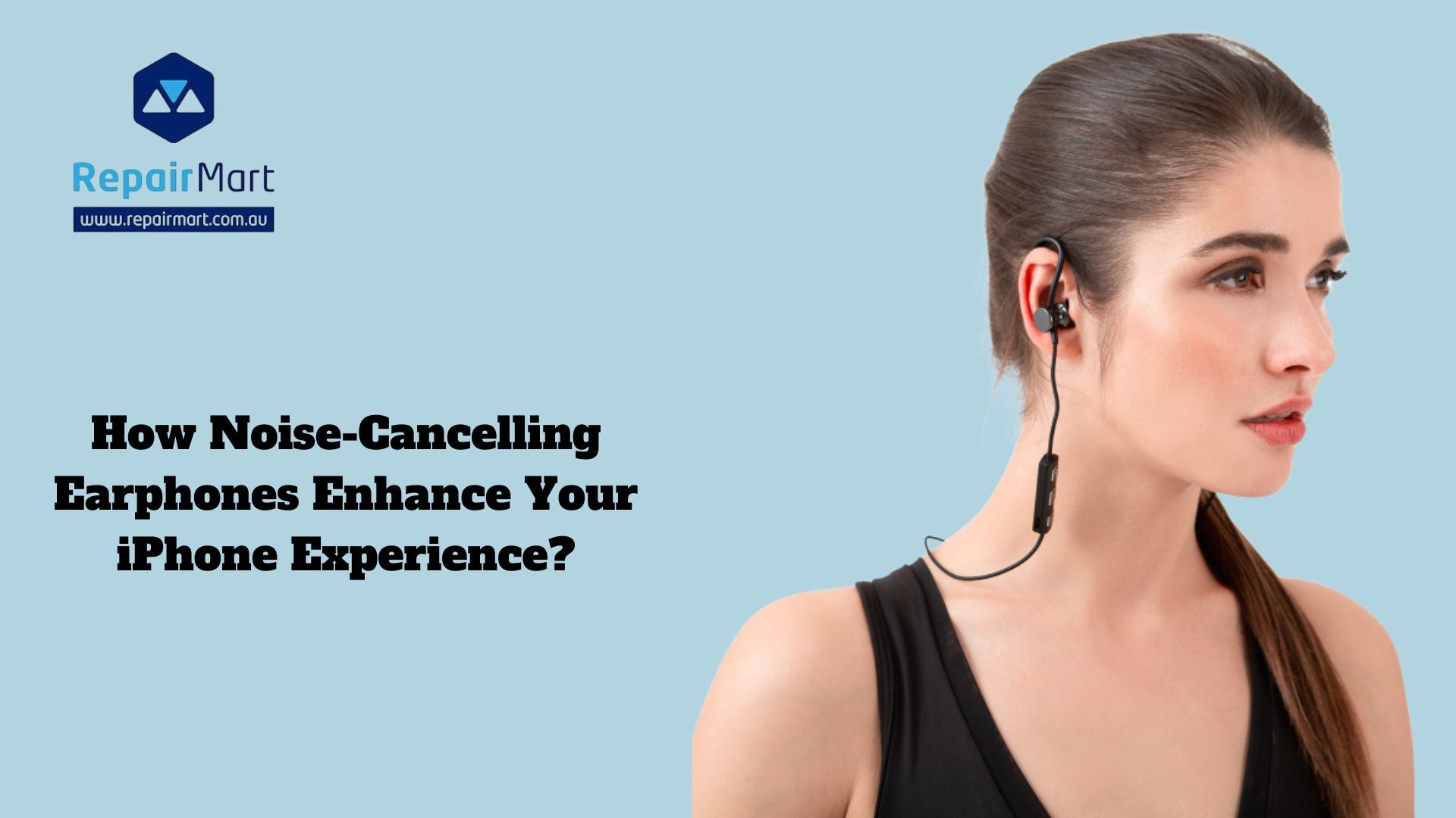 How Noise-Cancelling Earphones Enhance Your iPhone Experience?