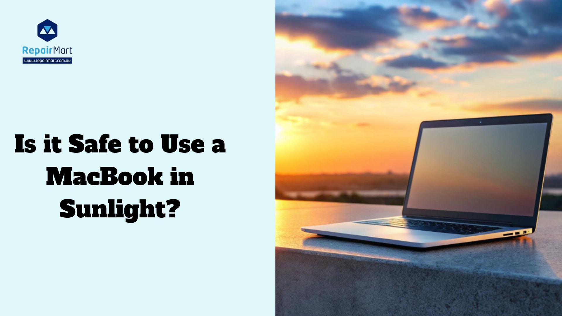 Is it Safe to Use a MacBook in Sunlight?