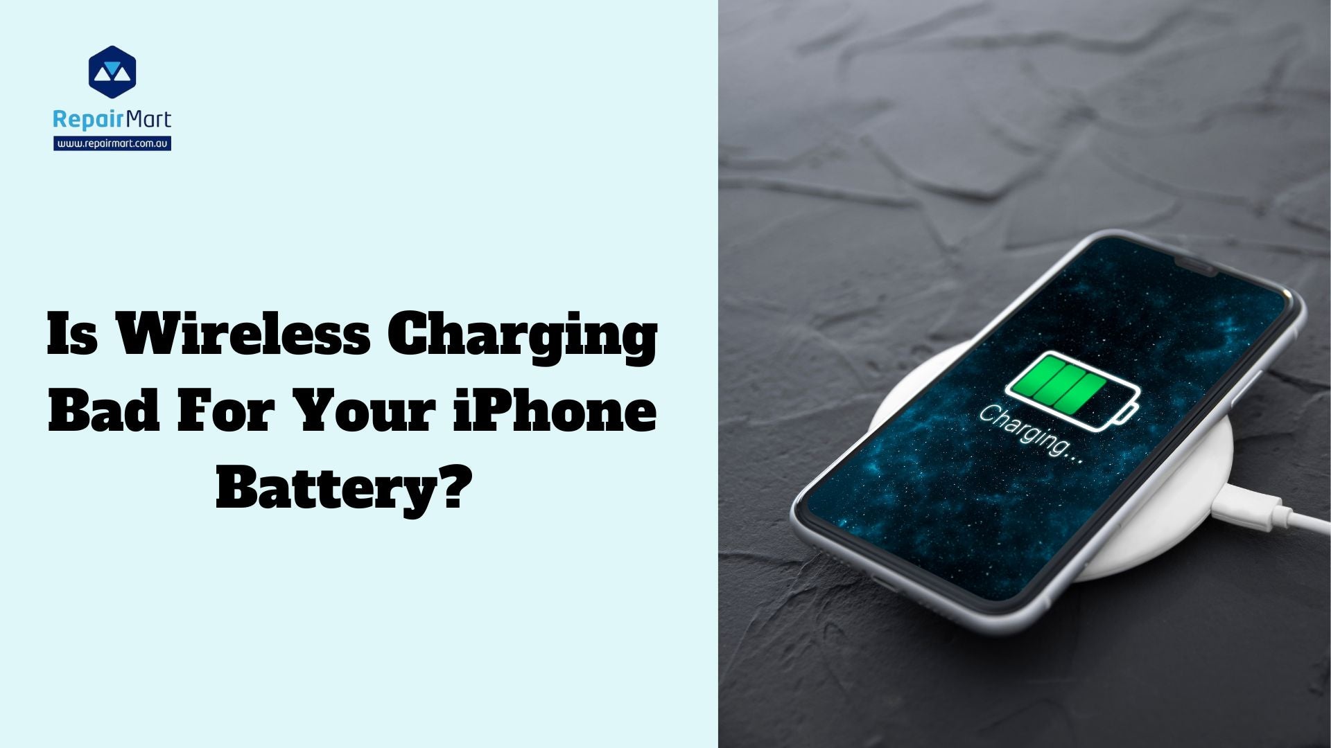 Is Wireless Charging Bad For Your iPhone Battery?