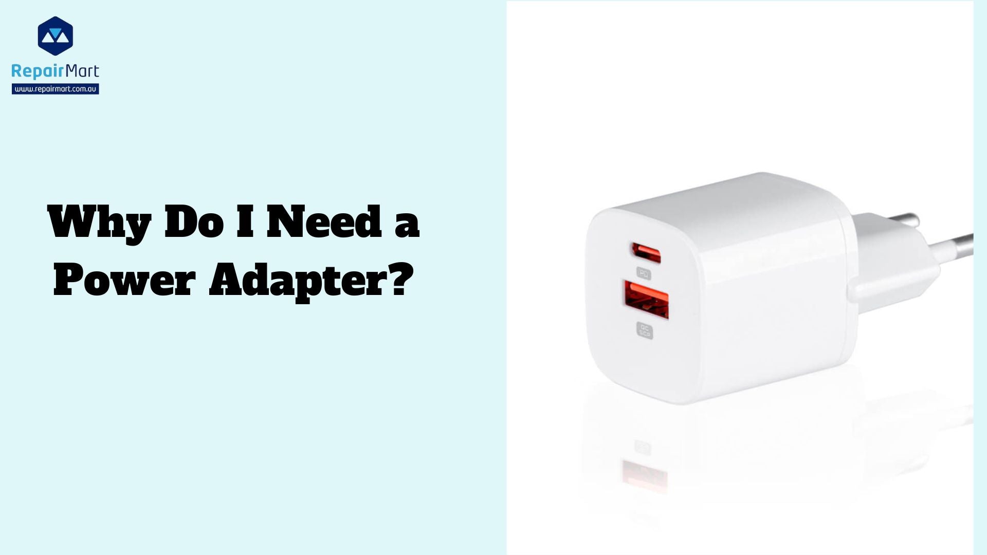 Why Do I Need a Power Adapter?