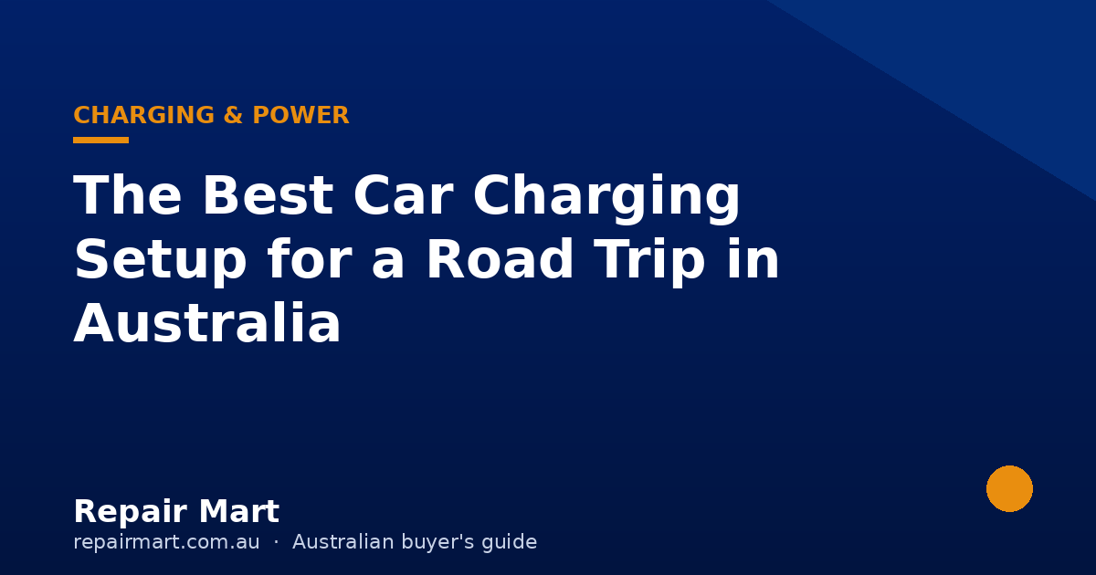 The Best Car Charging Setup for a Road Trip in Australia